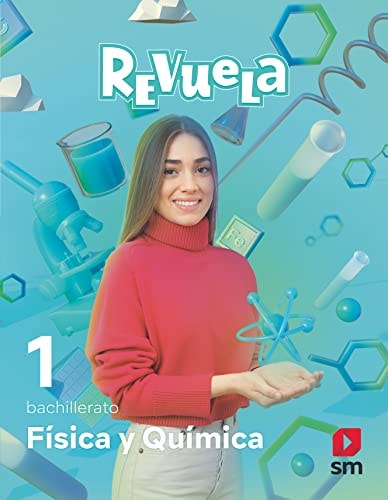 Física y Química 1o Bachillerato : Revuela