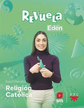 Religión Católica, Bachillerato, Edén, Revuela