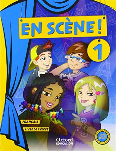 En scène! 1 Français. Livre de l'élève
