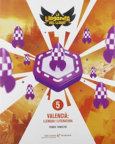 Valencià: llengua i literatura, 5 Primària La Llegenda del Llegat