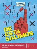 Historia del Mundo Contemporáneo 1 De esta salimos : Bachillerato [Primer curso]
