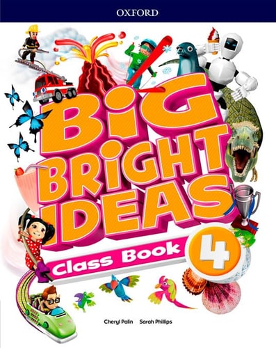 Big Bright Ideas Class Book 4 (Spain)