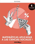 Matemáticas aplicadas a las Ciencias Sociales I 1 Bachillerato : Geniox