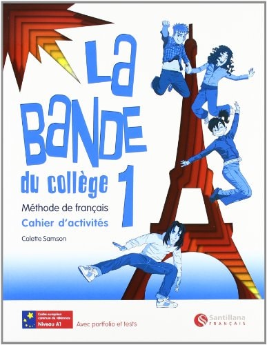 LA BANDE 1 CAHIER D'ACTIVITES + SEPARATA + CD ALUMNO