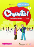 Chouette ! 2 A1.2 Livre de l'élève