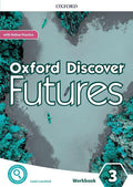 Oxford Discover Futures: Level 3: Workbook with Online Practice (Oxford Discover Futures)