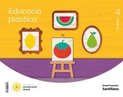 Educació plàstica, 4 Primària, Projecte Construint mons