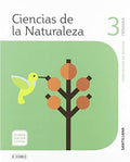 Ciencias de la naturaleza, 3 Primaria Saber Hacer Contigo