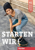 Starten wir! Kursbuch / Rolf Brüseke. A1. ...
