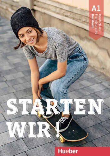 Starten wir! Kursbuch / Rolf Brüseke. A1. ...