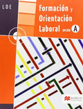 Formación y Orientación Laboral A (Transversales) (Spanish Edition)