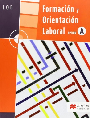 Formación y Orientación Laboral A (Transversales) (Spanish Edition)