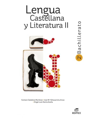 Lengua Castellana y Literatura II 2º Bachillerato