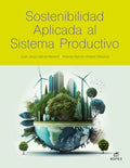 Sostenibilidad aplicada al sistema productivo (SASP)