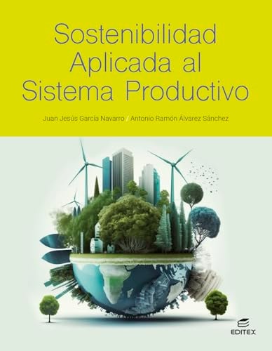 Sostenibilidad aplicada al sistema productivo (SASP)