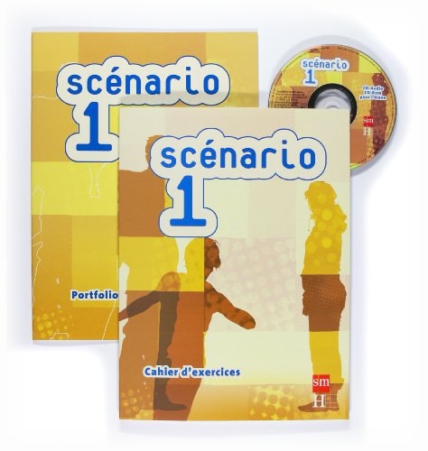 Scénario 1 - Cahier d exercices - Bachillerato / Adultes