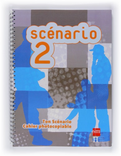Scénario 2. Cahier Photocopiable