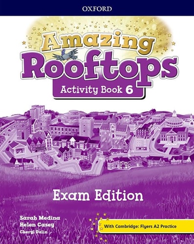 Amazing Rooftops 6. Activity Book Exam Pack Edition