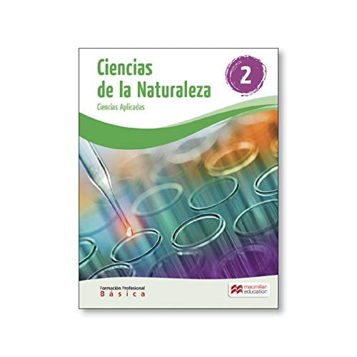 Ciencias de la Naturaleza 2 [Formación Profesional Básica] Ciencias Aplicadas