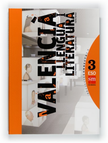 Valencià. Llengua i literatura. 3 ESO. Connecta 2.0