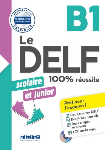 Le DELF scolaire et junior B1