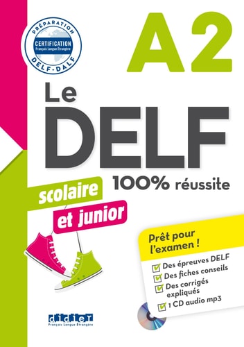 Le DELF scolaire et junior A2