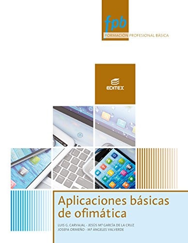 Aplicaciones básicas de ofimática FPB, Formación Profesional Básica