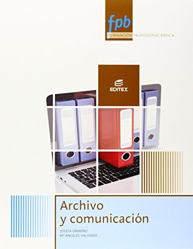 Archivo y comunicación FPB, Formación Profesional Básica