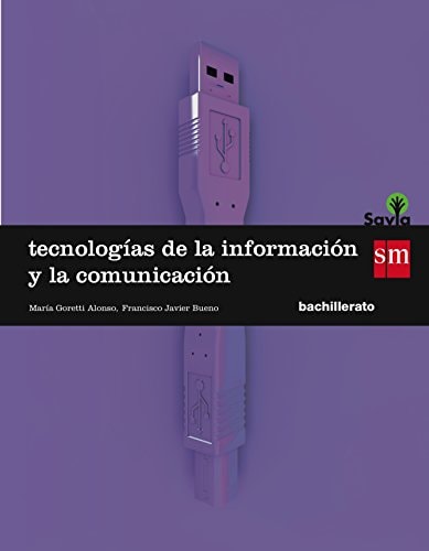 Tecnologías de la información y la comunicación Bachillerato