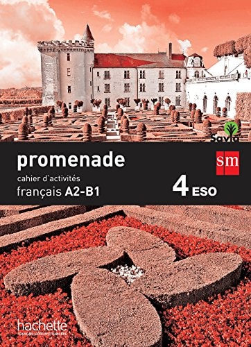 Promenade, français A2-B1, 4 ESO. Cahier d'activités