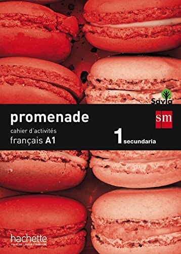 Promenade, français A1, 1 Secundaria Cahier d'activités