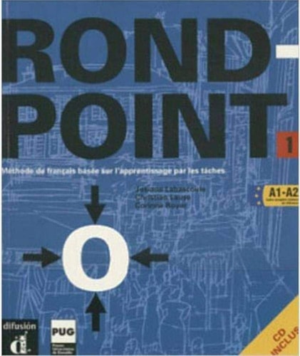 Rond-point 1 méthode de français basée sur l'apprentissage par les tâches