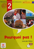 Pourquoi pas !. méthode de français pour adolescents