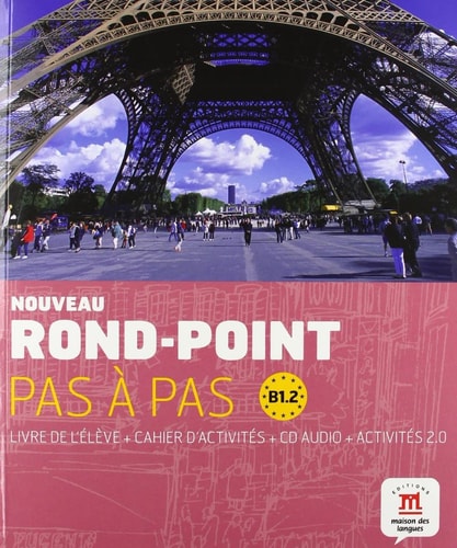 Nouveau rond-point pas à pas B1.2 livre de l'élève