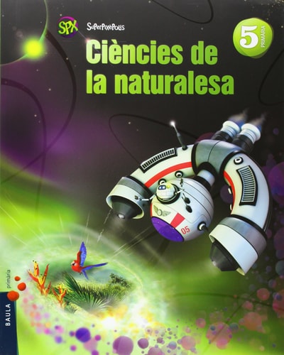 Ciències de la naturalesa, 5 Primària SuperPixéPolis