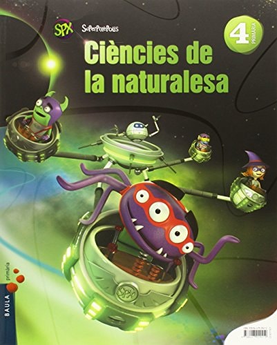 Ciències de la naturalesa, 4 Primària SuperPixéPolis