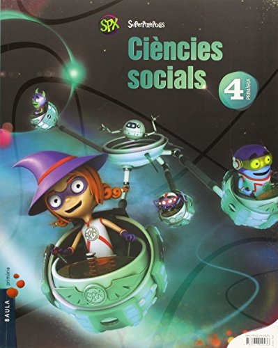 Ciències socials 4 : [4t : cicle mitjà : educació] primària