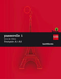 Passerelle 1, français A1-A2, Bachillerato Livre de l'élève
