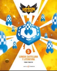 Lengua castellana y literatura, 5 Primaria La Leyenda del Legado