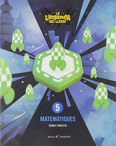 Matemàtiques, 5 Primària La Llegenda del Llegat