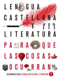 Lengua castellana y literatura 1, Secundaria Baula