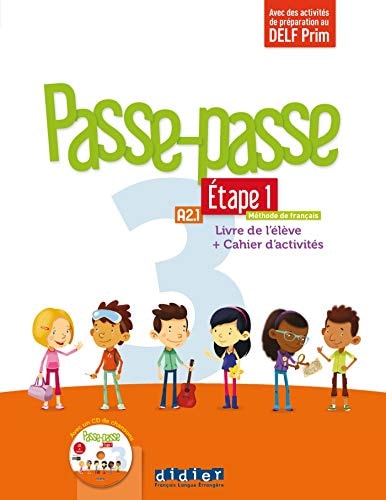 Passe-passe 3 A2.1 Etape 1 Livre de l'élève + cahier d'activités