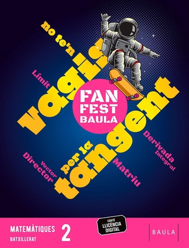 Matemàtiques 2, Batxillerat, Fanfest Baula