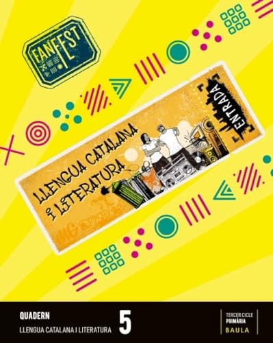 Quadern Llengua catalana i literatura 5è Primària Fanfest - Espiral