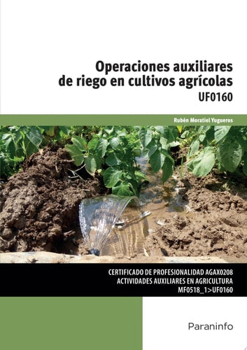 Operaciones auxiliares de riego en cultivos agrícolas