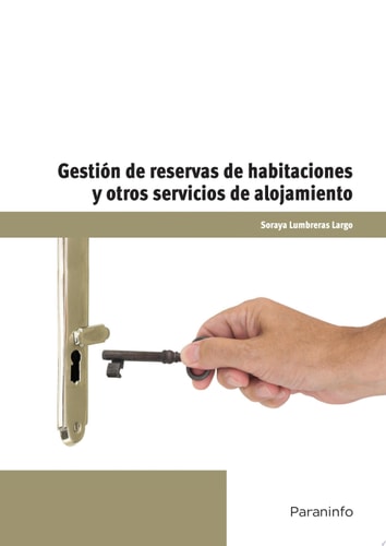 Gestión de reservas de habitaciones y otros servicios de alojamientos