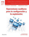 Operaciones auxiliares para la configuración y la explotación