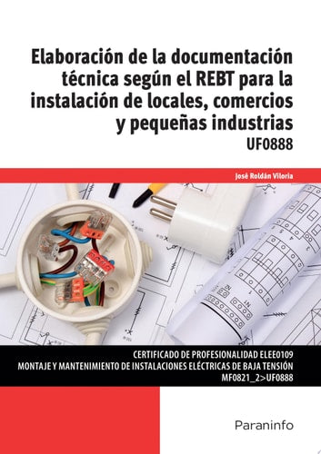 Elaboración de la documentación técnica según REBT para la instalación de locales, comercios y pequeñas industrias