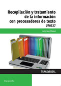 Recopilación y tratamiento de la información con procesadores de texto