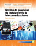 Gestión de proyectos de instalaciones de telecomunicaciones